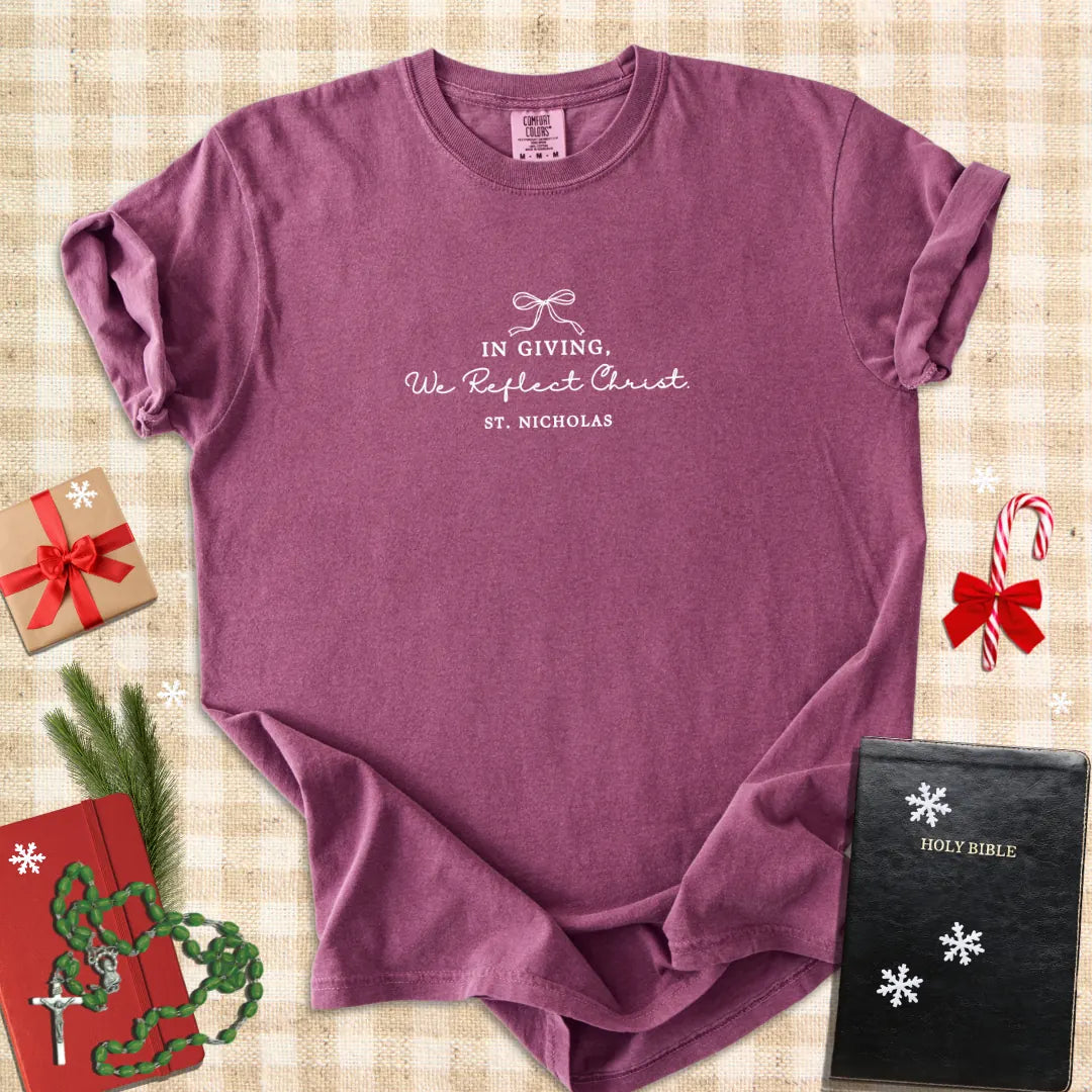 In Giving, We Reflect Christ – Inspired by St. Nicholas Catholic T‑Shirt