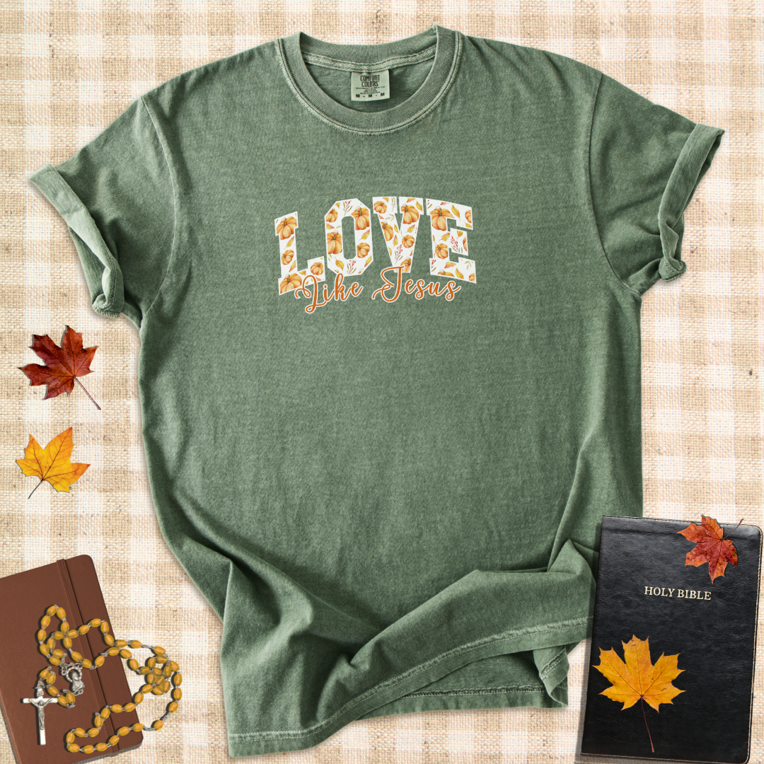 Love Like Jesus – Catholic Autumn T-Shirt