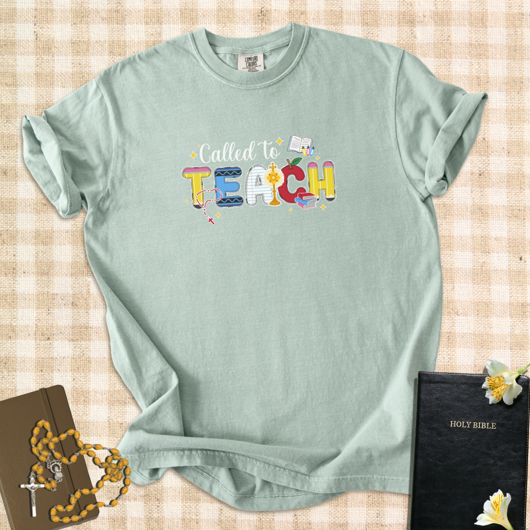 Called to Teach – Catholic Teacher T-Shirt